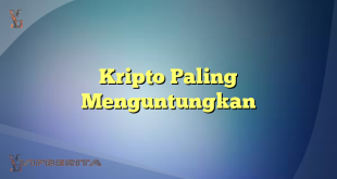 Kripto Paling Menguntungkan